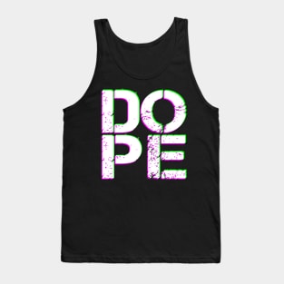 loud lit different dope merch Tank Top